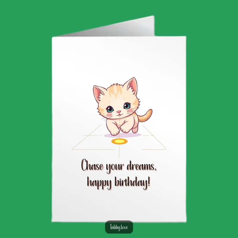 Funny Free Printable Birthday Card: Laser Kitten Chase - Happy Birthday!